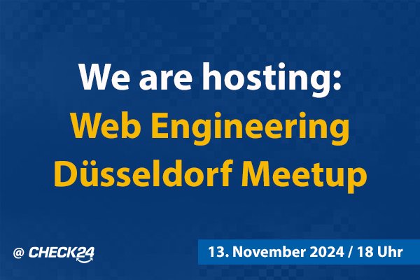 Düsseldorf Meetup @ CHECK24