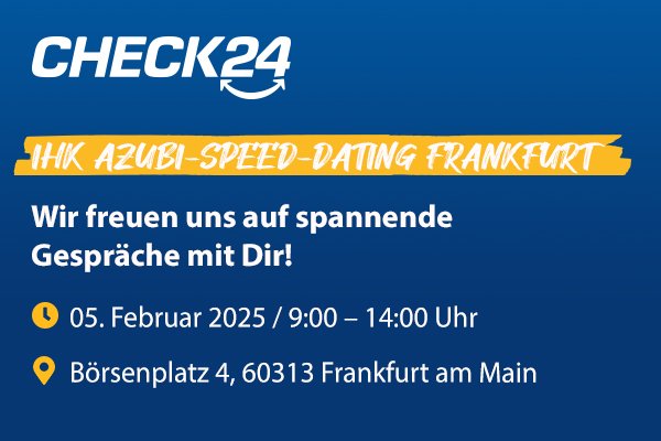 CHECK24 x IHK-Azubi-Speed-Dating