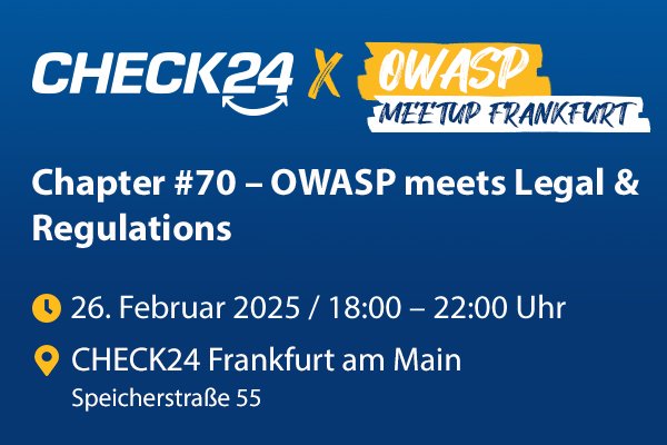 CHECK24 x OWASP Meetup Frankfurt